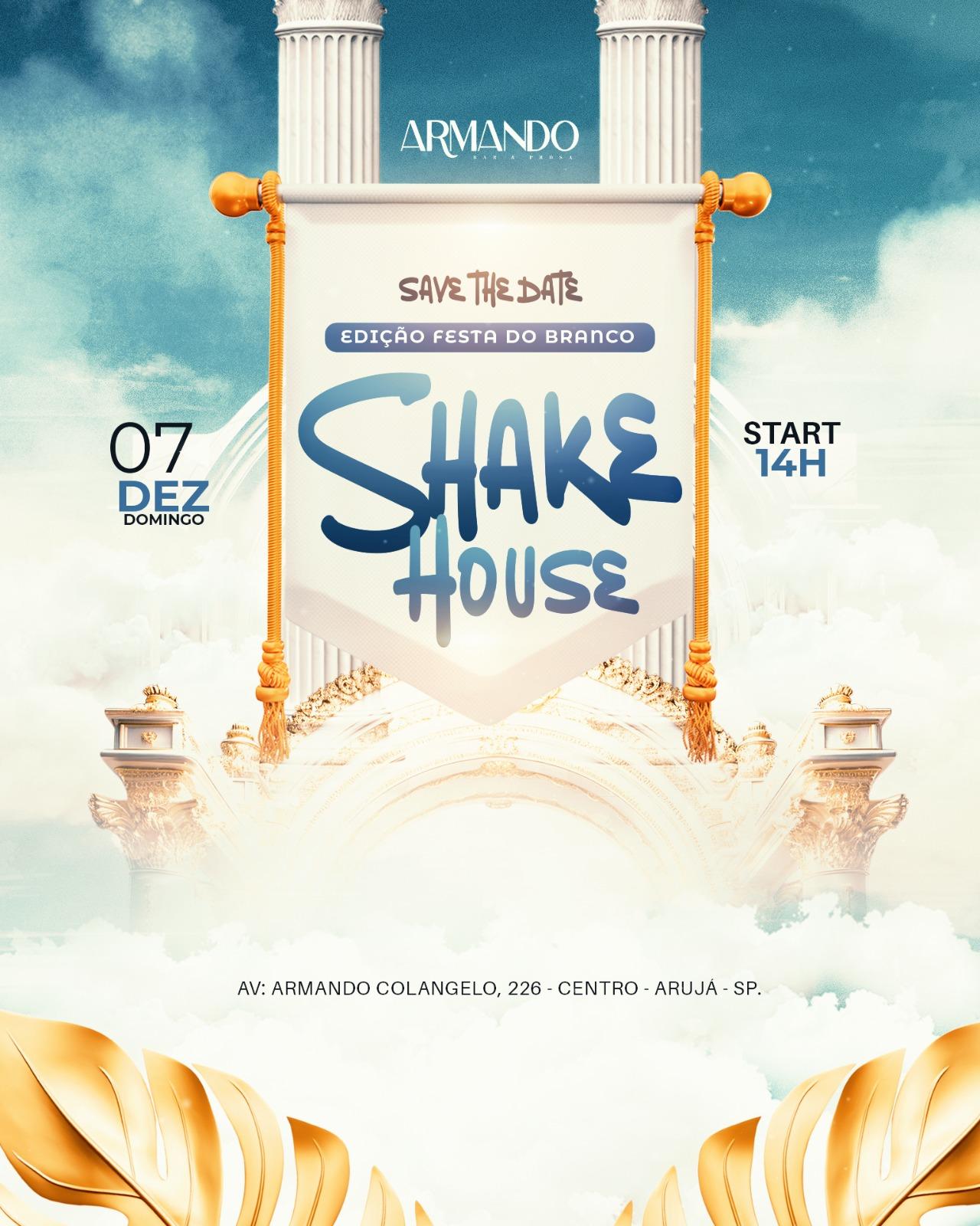 Shake House festa do branco 
